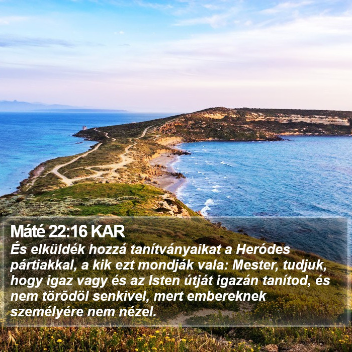 Máté 22:16 KAR Bible Study