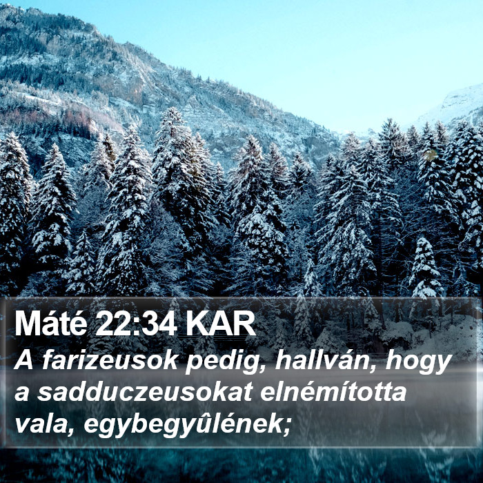 Máté 22:34 KAR Bible Study