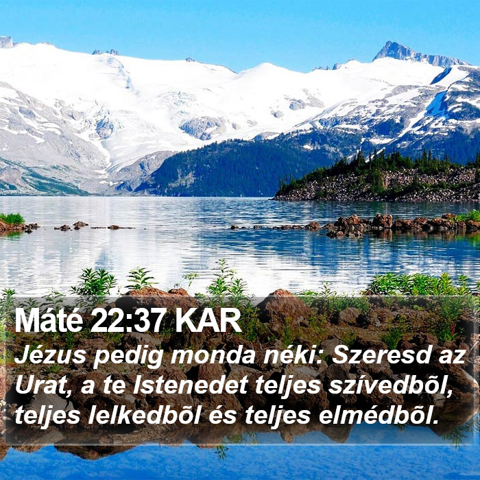 Máté 22:37 KAR Bible Study