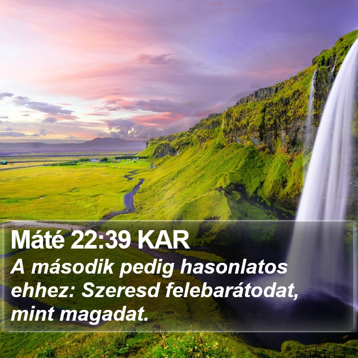 Máté 22:39 KAR Bible Study