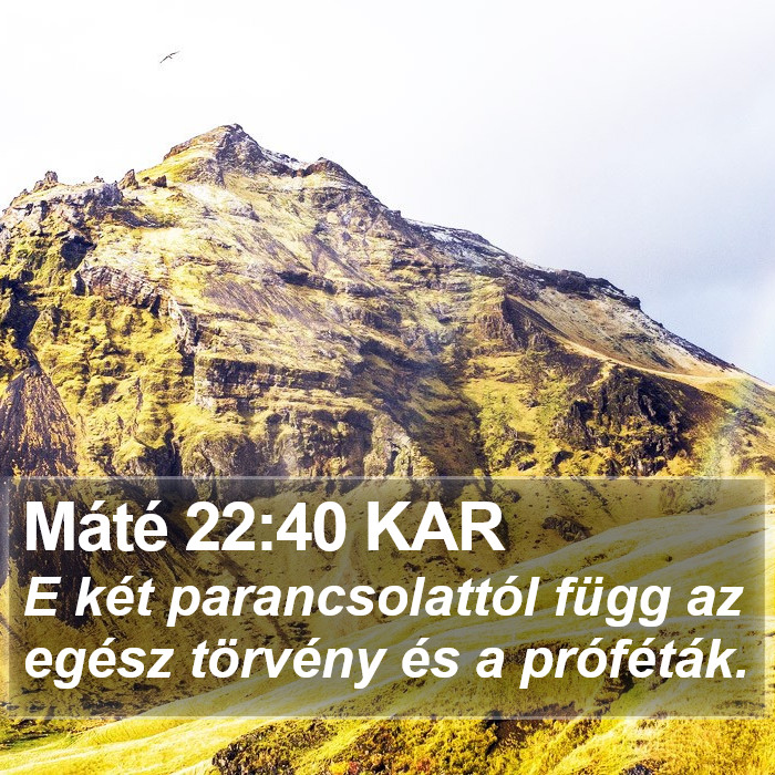 Máté 22:40 KAR Bible Study