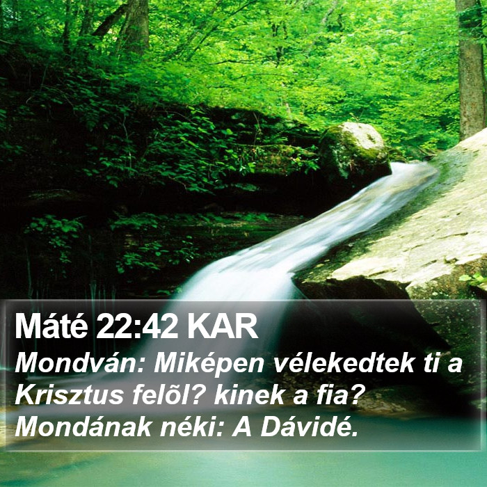 Máté 22:42 KAR Bible Study