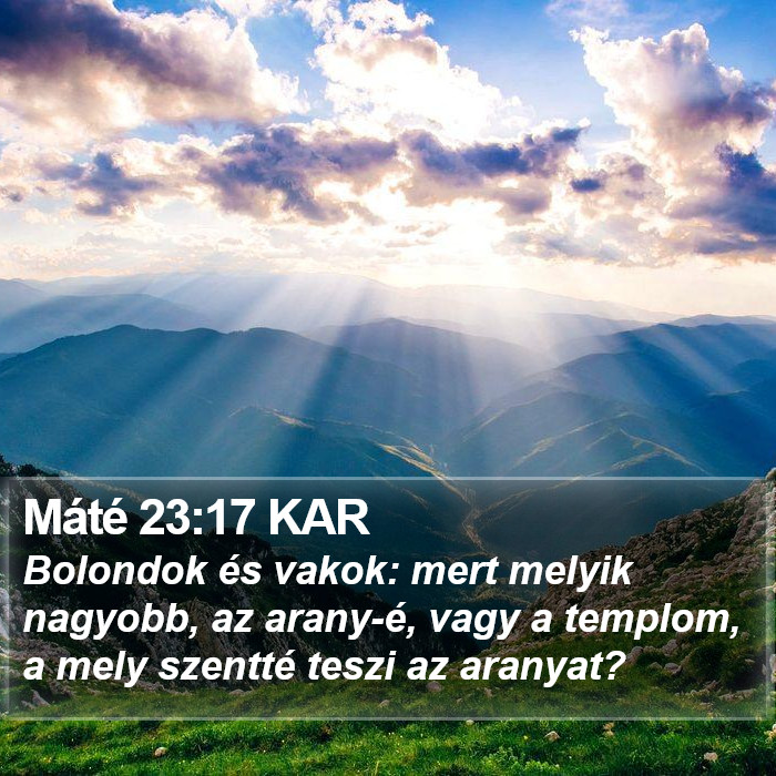 Máté 23:17 KAR Bible Study