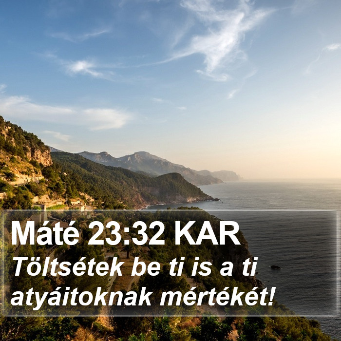 Máté 23:32 KAR Bible Study