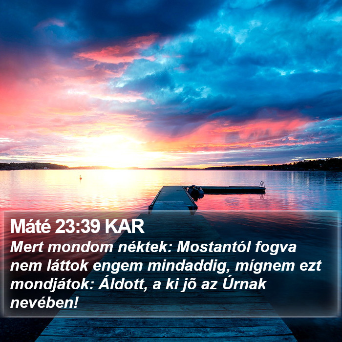 Máté 23:39 KAR Bible Study