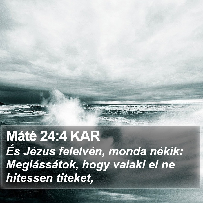 Máté 24:4 KAR Bible Study