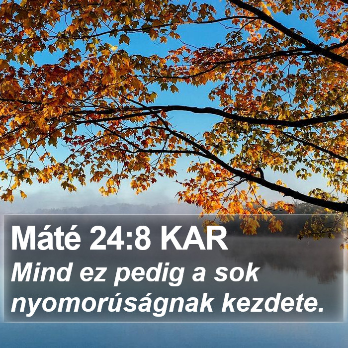 Máté 24:8 KAR Bible Study