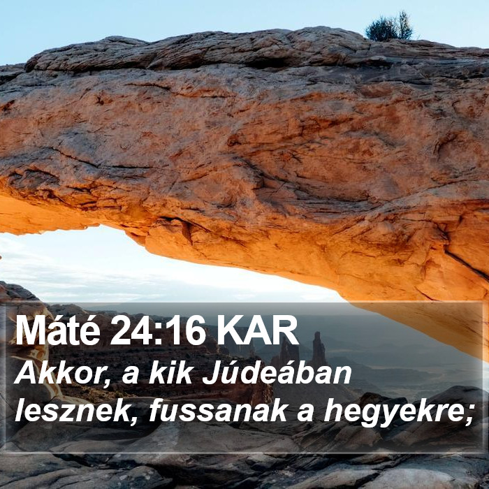 Máté 24:16 KAR Bible Study