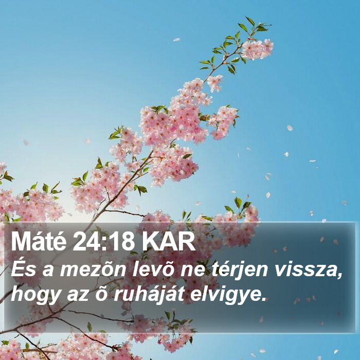 Máté 24:18 KAR Bible Study