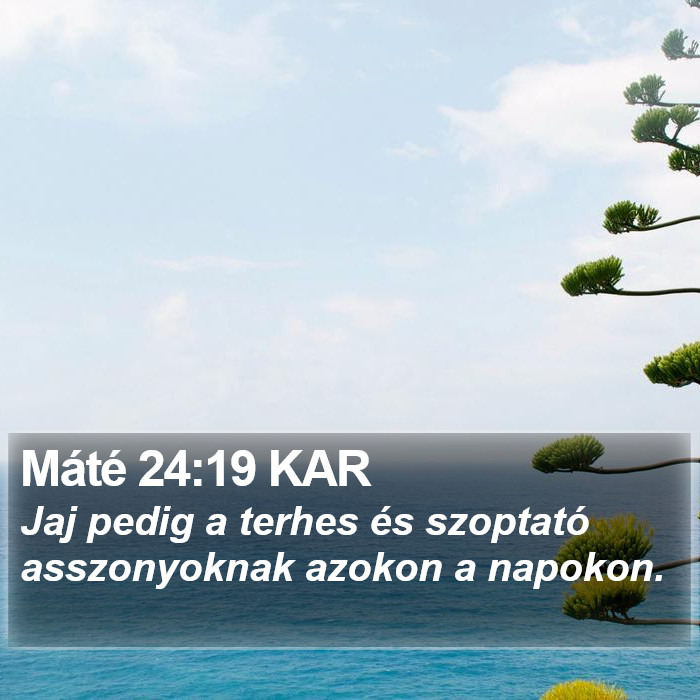 Máté 24:19 KAR Bible Study