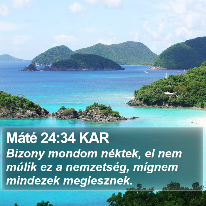 Máté 24:34 KAR Bible Study