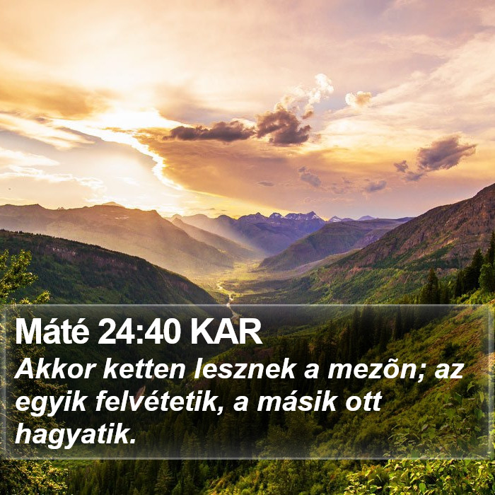 Máté 24:40 KAR Bible Study