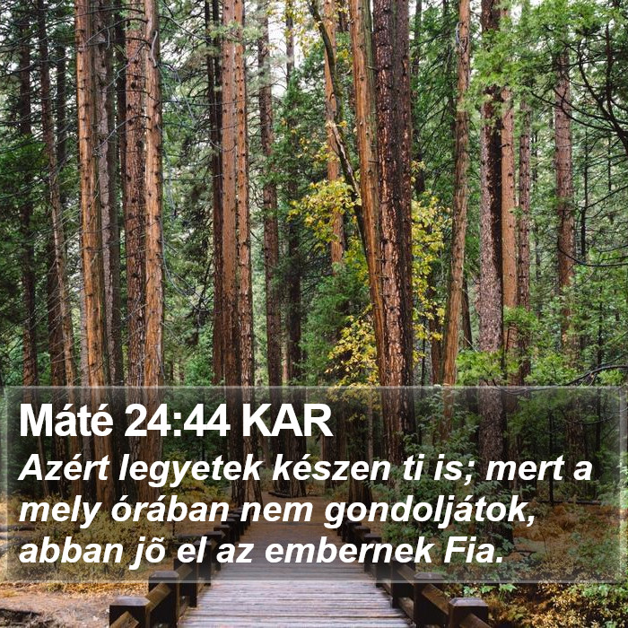 Máté 24:44 KAR Bible Study