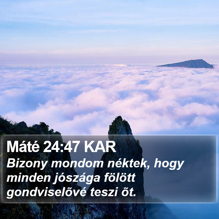 Máté 24:47 KAR Bible Study