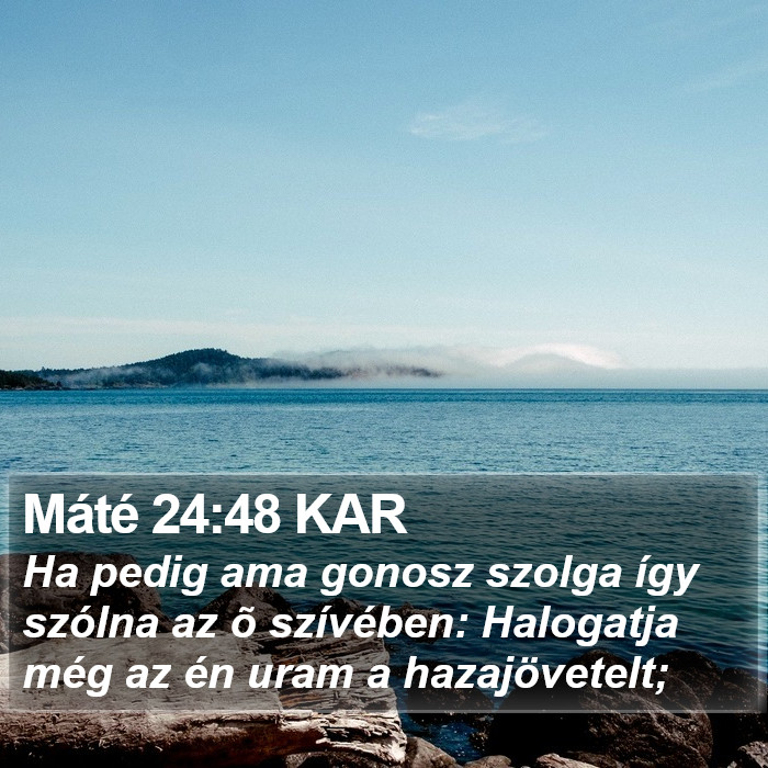 Máté 24:48 KAR Bible Study