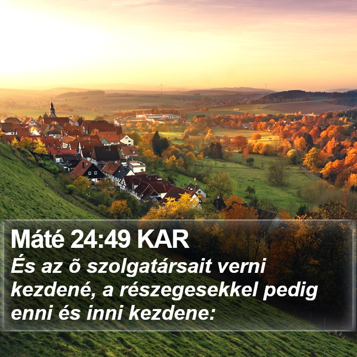 Máté 24:49 KAR Bible Study