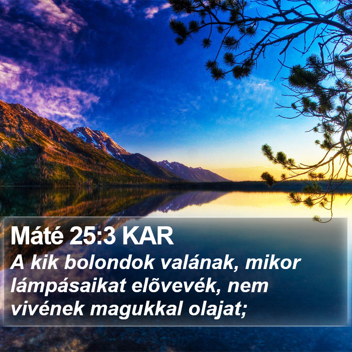Máté 25:3 KAR Bible Study