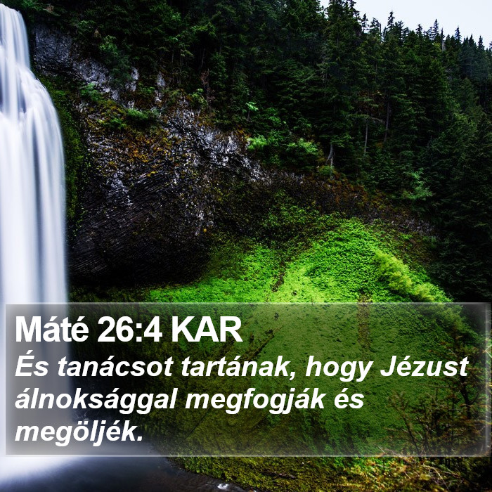 Máté 26:4 KAR Bible Study