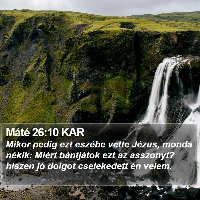 Máté 26:10 KAR Bible Study