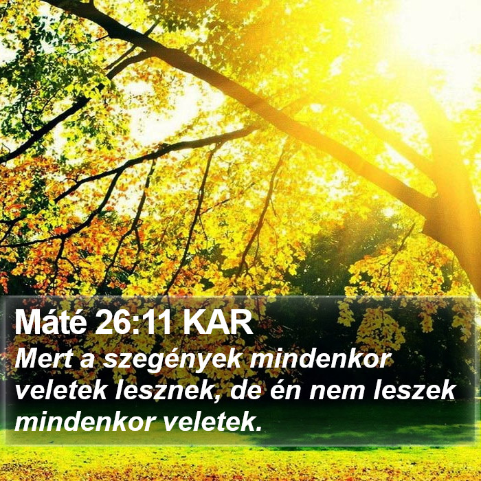 Máté 26:11 KAR Bible Study