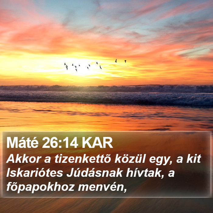 Máté 26:14 KAR Bible Study