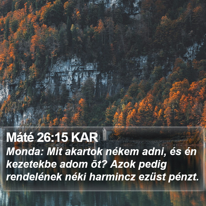 Máté 26:15 KAR Bible Study