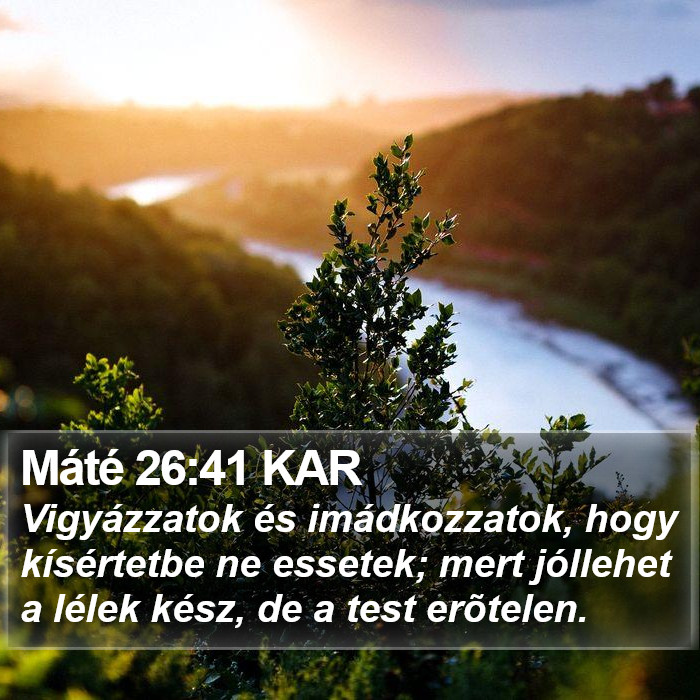 Máté 26:41 KAR Bible Study