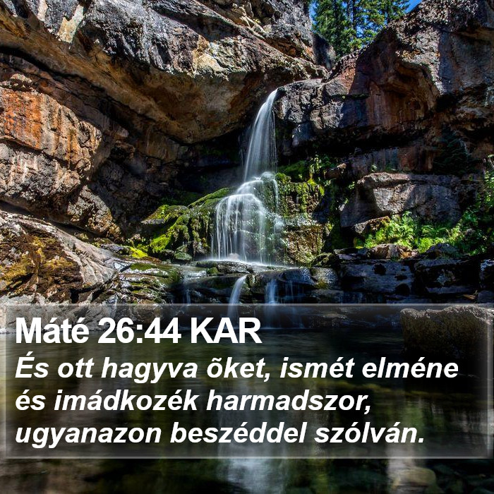 Máté 26:44 KAR Bible Study