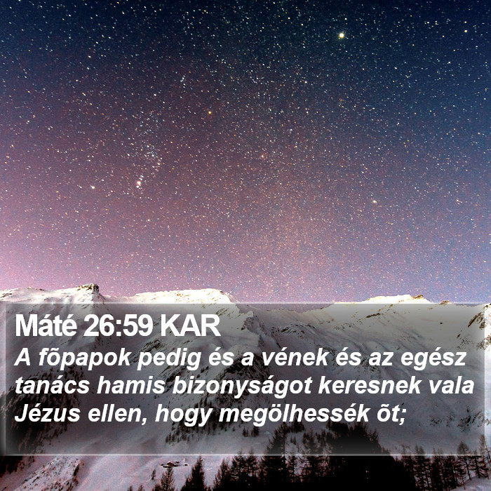 Máté 26:59 KAR Bible Study