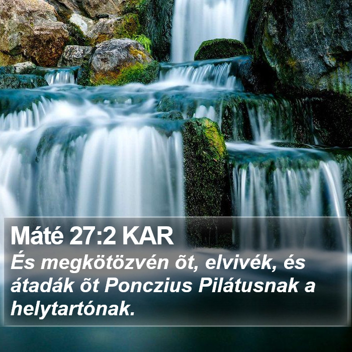 Máté 27:2 KAR Bible Study