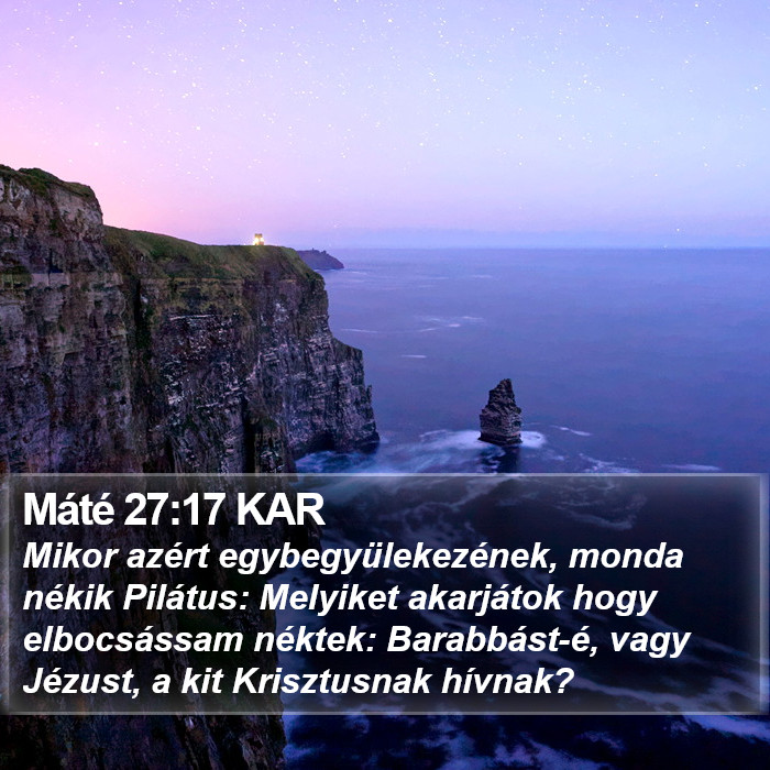 Máté 27:17 KAR Bible Study