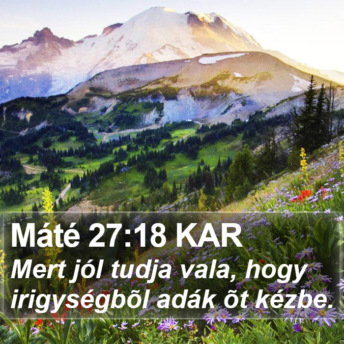 Máté 27:18 KAR Bible Study