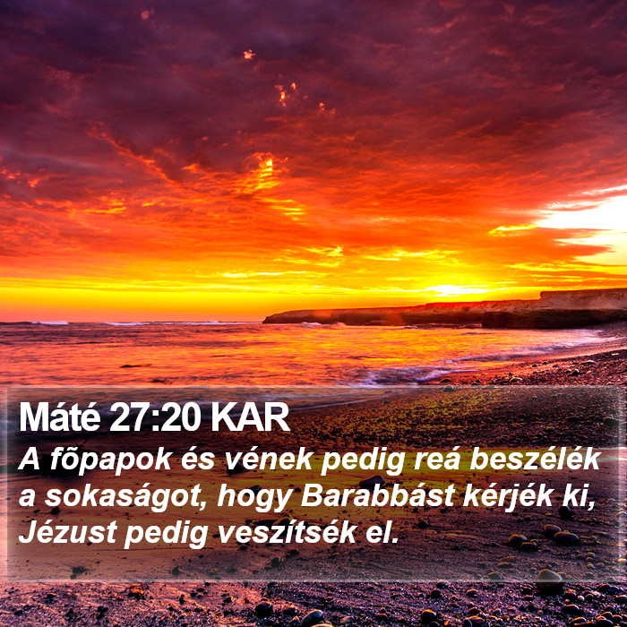 Máté 27:20 KAR Bible Study