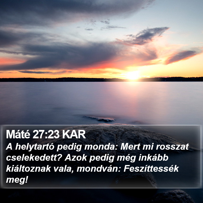 Máté 27:23 KAR Bible Study