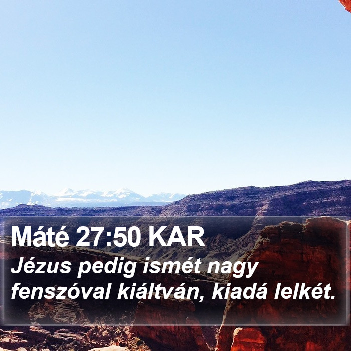 Máté 27:50 KAR Bible Study