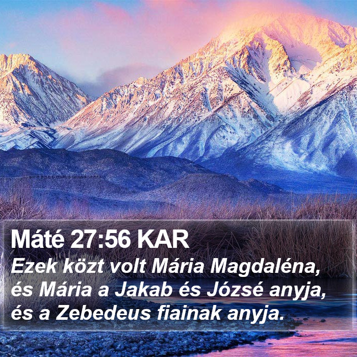 Máté 27:56 KAR Bible Study