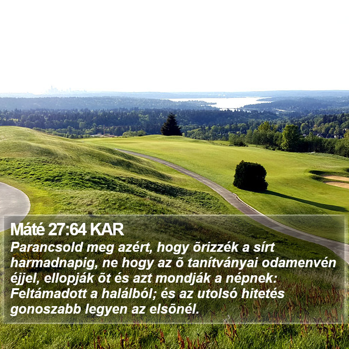 Máté 27:64 KAR Bible Study