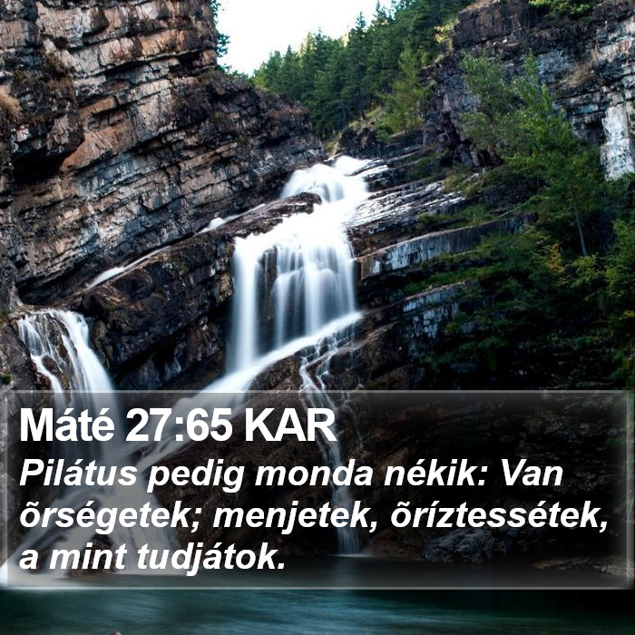 Máté 27:65 KAR Bible Study