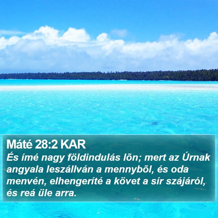 Máté 28:2 KAR Bible Study