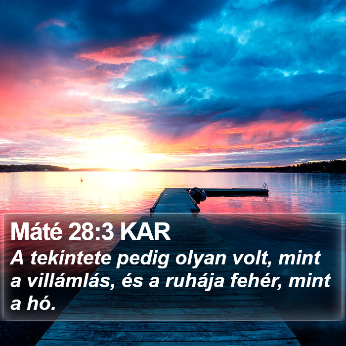 Máté 28:3 KAR Bible Study