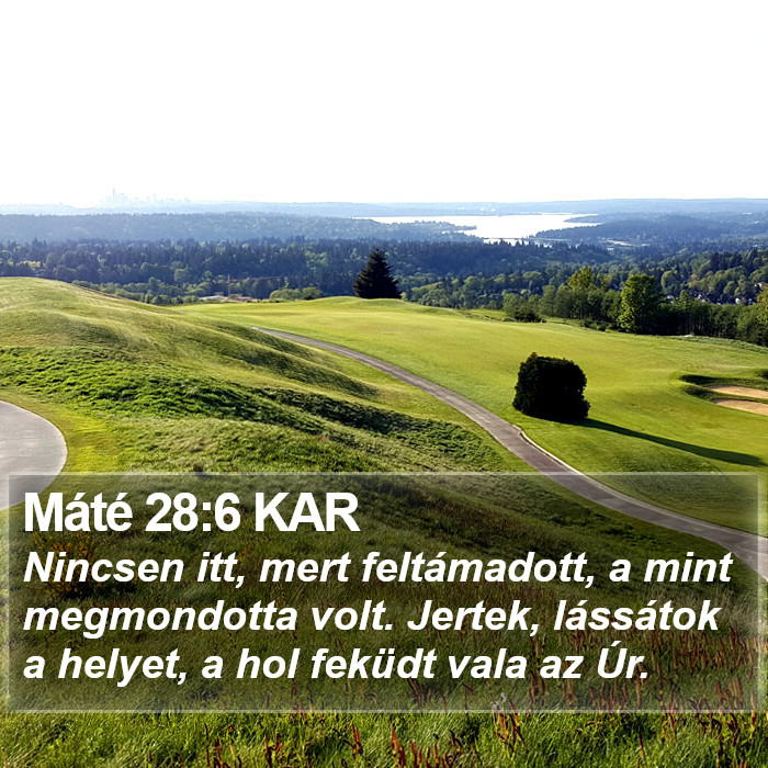 Máté 28:6 KAR Bible Study