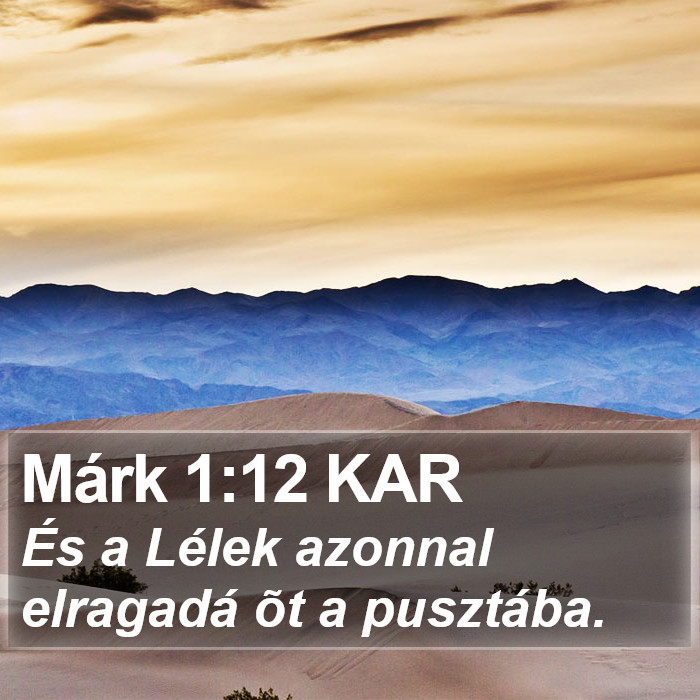 Márk 1:12 KAR Bible Study