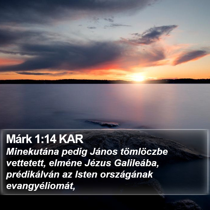 Márk 1:14 KAR Bible Study