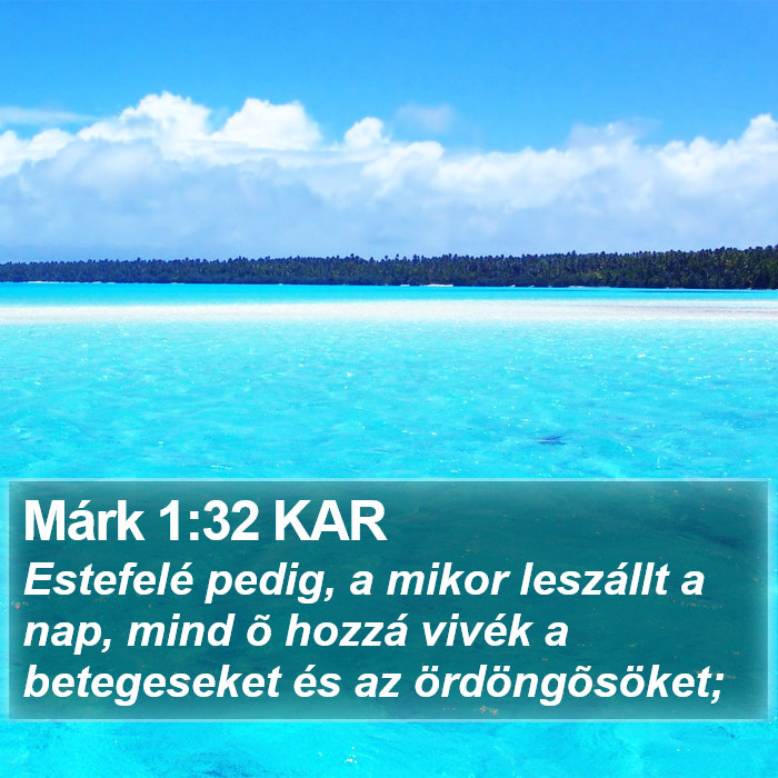 Márk 1:32 KAR Bible Study