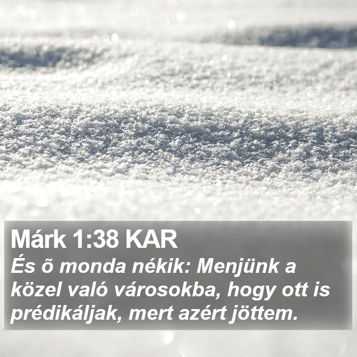 Márk 1:38 KAR Bible Study