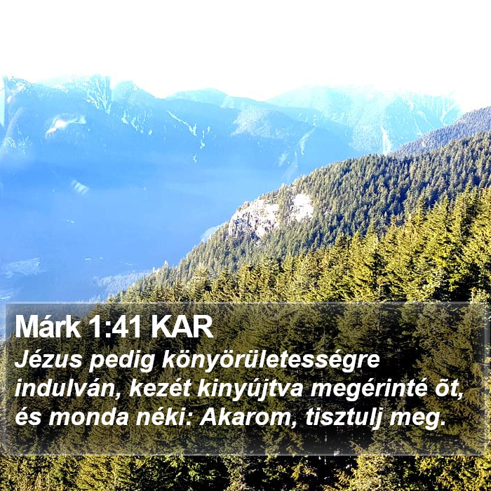 Márk 1:41 KAR Bible Study