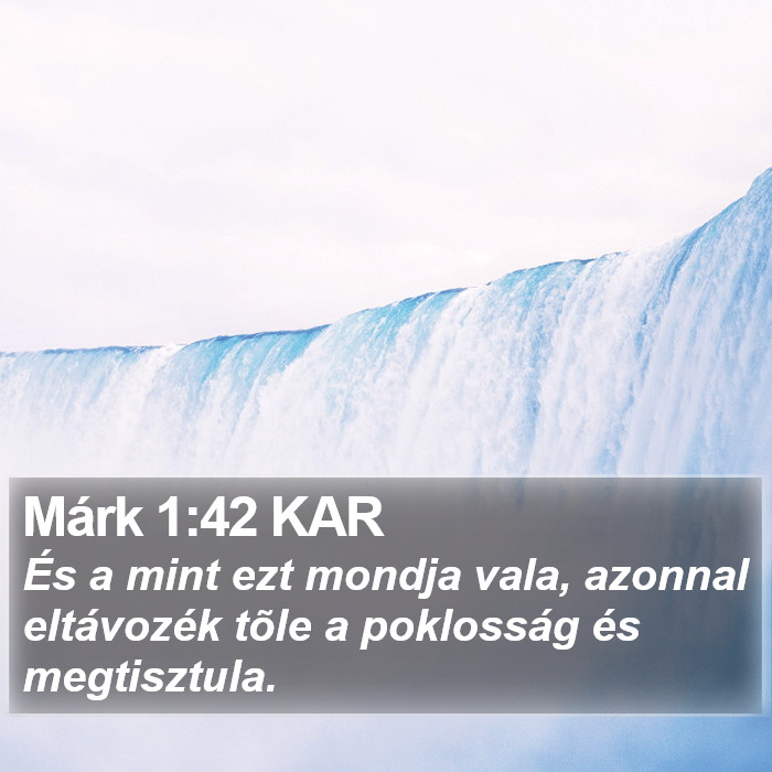 Márk 1:42 KAR Bible Study