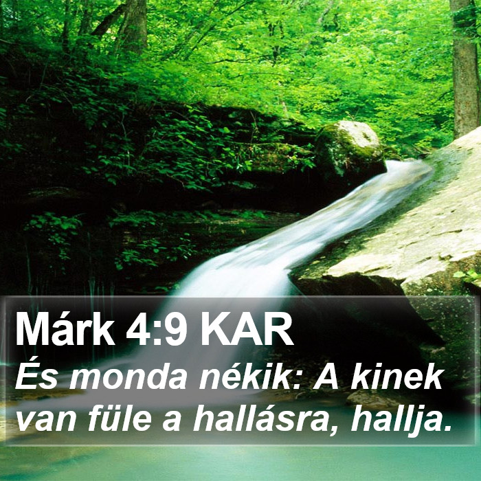 Márk 4:9 KAR Bible Study