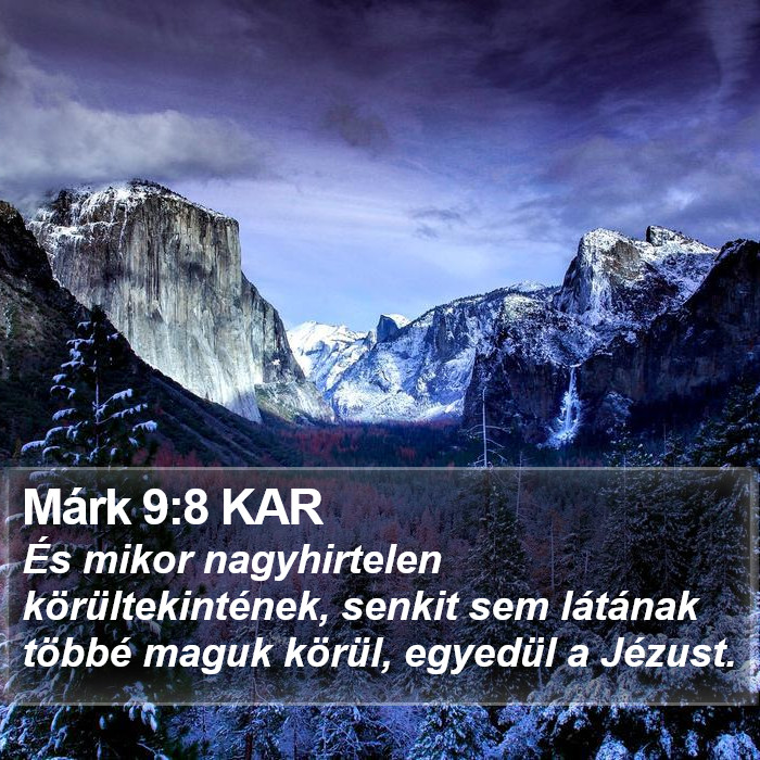 Márk 9:8 KAR Bible Study