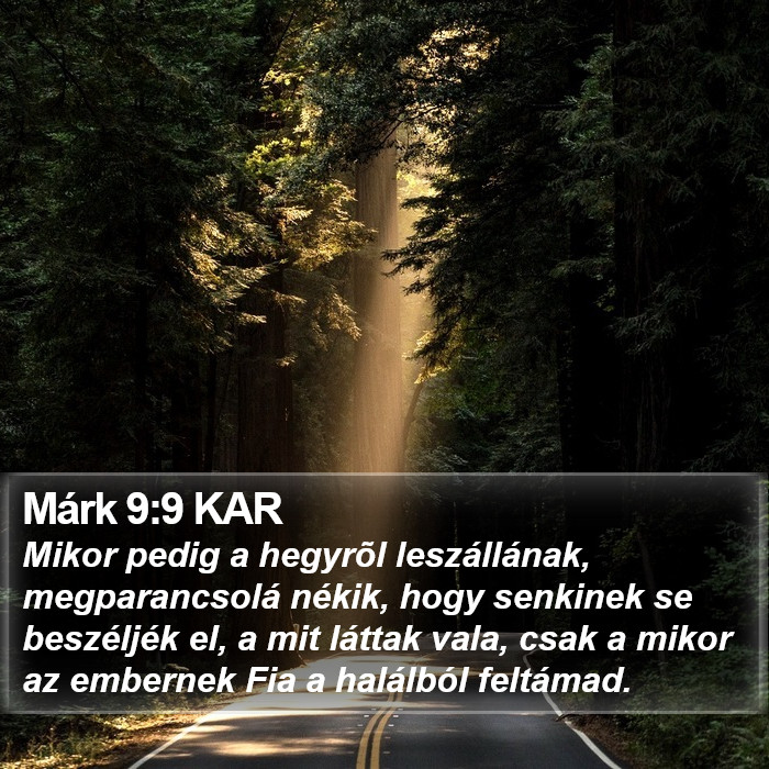 Márk 9:9 KAR Bible Study